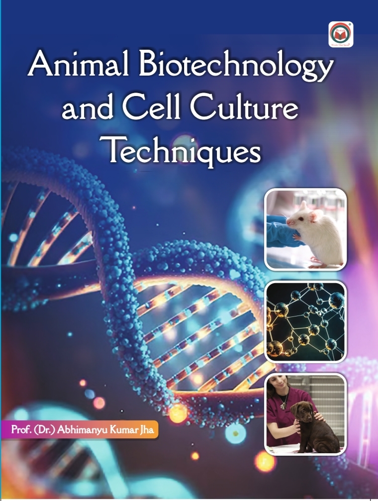 Animal Biotechnology and Cell Culture Techniques